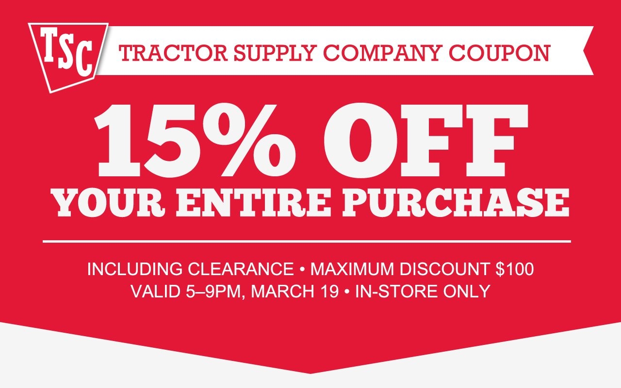 Tonight Save 15 At Friends Neighbors Night Tractor Supply Company Email Archive